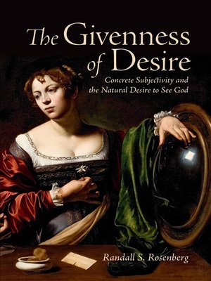 cover image of The Givenness of Desire